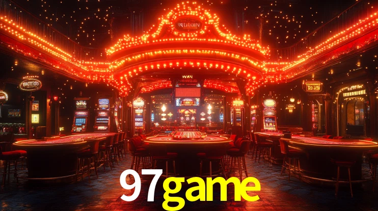 Explore as vantagens do 97game: serviço profissional e confiabilidade